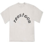 Kanye West Trust God Tee Bone