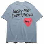 Lucky Me I See Ghost Feel T-Shirt